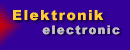 Elektronik / electronic